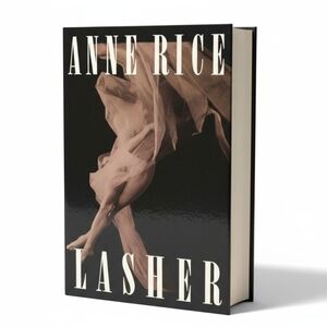 "Lasher" A Novel By Anne Rice First Edition Hardcover Book!!